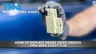 How to Replace Brake Light Switch 19942004 Chevy S10 [upl. by Annaoy]