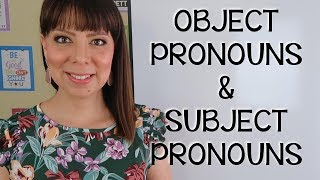 COMO USAR LOS OBJECT PRONOUNS EN INGLES  DIFERENCIA ENTRE OBJECT PRONOUNS Y SUBJECT PRONOUNS [upl. by Ynehpets]