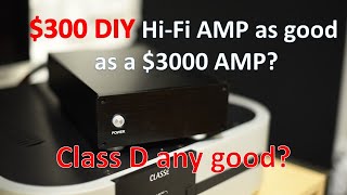 300 DIY Hifi Amplifier as good as 3k ampLets talk about class D [upl. by Darryn196]