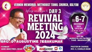 Bro D Augustine Jebakumar  Revival Meeting 2024 Day 3 [upl. by Yanel]