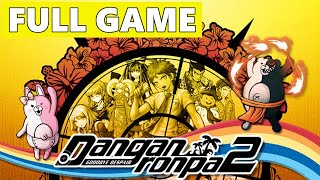 Danganronpa 2 Goodbye Despair Full Walkthrough Gameplay  No Commentary PC Longplay [upl. by Evangelia]