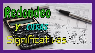 REDONDEO Y CIFRAS SIGNIFICATIVAS  Ejercicios Resueltos 01 [upl. by Lareena404]