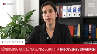 Kündigung und Kündigungsschutz im Insolvenzverfahren  Kanzlei Hasselbach [upl. by Llenrap]