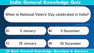 India GK Quiz  25 Basic General Knowledge Questions amp Answers  India [upl. by Rennat]