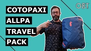 Cotopaxi Allpa 35 Travel Pack Review [upl. by Tiphanie]