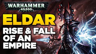 ELDAR  Rise and Fall of an Empire  WARHAMMER 40000 Lore  History [upl. by Enitselec]