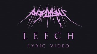 AngelMaker  LEECH Official Lyric Video [upl. by Orfinger874]