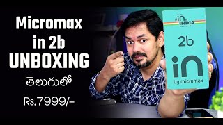 Micromax in 2B Unboxing and initial impression [upl. by Lockwood521]