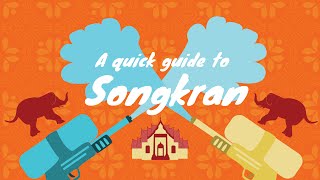 Quick Guide to the Songkran Festival [upl. by Amlas]