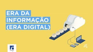 ERA DA INFORMAÇÃO ERA DIGITAL  nanolearning [upl. by Jeannette723]