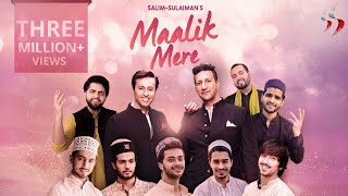 Maalik Mere  Official Video  Salim Sulaiman  Team 07  Raj Pandit  Vipul Mehta  Salman Ali [upl. by Fogel646]