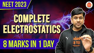 Electrostatics Class 12 Physics  NEET 2023 PYQs  8 MARKS in 1 Day 🔥 Class 12 Physics Chapter 2 [upl. by Kevyn]