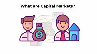 What are capital markets  Capital Markets Explained [upl. by Yetta]