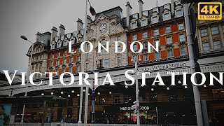 London Victoria Station Walk Through England 4K [upl. by Yadrahc]