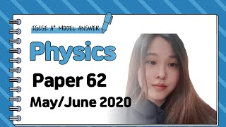 IGCSE Physics Paper 62  MayJune 2020  062562MJ20 SOLVED [upl. by Enyrat]