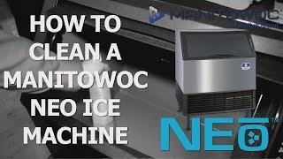 How to Clean Manitowoc NEO Undercounter Ice Machines [upl. by Anirtek490]