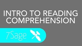 7Sage LSAT  Introduction to Reading Comprehension [upl. by Vitek393]