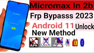 Micromax In 2b frp Bypass Android 11  E7544 Google Account Bypasss Without Pc  latest method 2023🔓 [upl. by Ymorej]