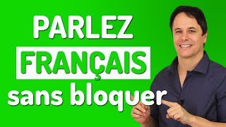 Comment parler français sans bloquer   6 conseils très utiles [upl. by Nyllewell563]