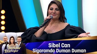 Sibel Can  SİGARAMDA DUMAN DUMAN [upl. by Yud]