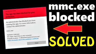 mmcexe blocked Windows 10 Fix English How to fix sisetupexe blocked Windows 10 [upl. by Leilani]