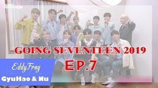 VIETSUB GOING SEVENTEEN 2019 EP7 [upl. by Ennyl965]