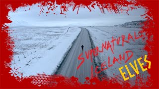 Supernatural Iceland Elves [upl. by Ggerk]