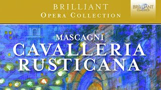 Mascagni Cavalleria Rusticana [upl. by Leamaj]