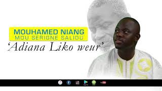 Mouhamed Niang  ADIANA LIKO WEUR [upl. by Ebsen]