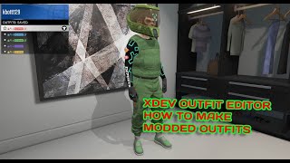 GTA 5 online xDev OUTFIT EDITOR  How To Make Modded Outfits 2020 NO MOD MENU NEEDED PC [upl. by Shelburne]