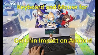 Tutorial  How to connect keyboard and mouse to an Android to play Genshin Impact [upl. by Mendez]