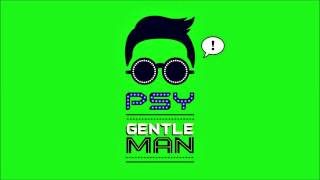 PSY  GENTLEMAN 1 HOUR [upl. by Lengel]