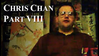 Chris Chan A Comprehensive History  Part 8 [upl. by Mabel512]