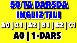 1DARS50 TA DARSDA INGLIZ TILI Ingliztilitv [upl. by Adair]