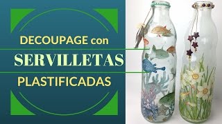 Botellas Decoradas con Servilletas Plastificadas [upl. by Queridas]