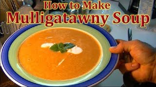 Mulligatawny Soup [upl. by Aseen949]