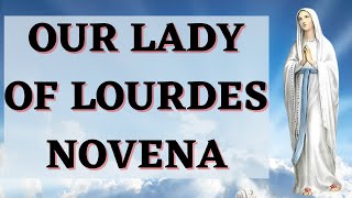 Novena to Our Lady of Lourdes [upl. by Rissa704]