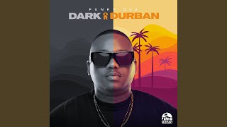 Dark or Durban [upl. by Notned]