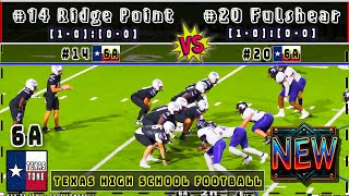 14 Ridge Point vs 20 Fulshear Football  4K FULL GAME [upl. by Sussman]