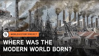 Origins of the Industrial Revolution  World History Project [upl. by Niatsirhc799]