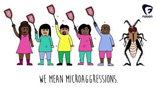 How are microaggressions like mosquitoes [upl. by Aguste]