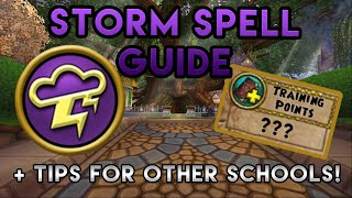 Wizard101 Lvl 1100 Storm Spell Guide  Tips and Tricks for ALL Schools [upl. by Aro766]