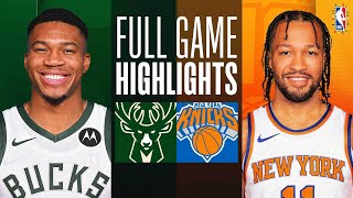 BUCKS at KNICKS  FULL GAME HIGHLIGHTS  December 25 2023 [upl. by Iruahs287]