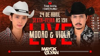 Live Mayck e Lyan  Modão e Viola  FiqueEmCasa e Cante Comigo [upl. by Norehs]