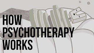 How Psychotherapy Works [upl. by Nosille]