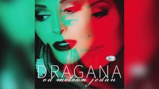 Dragana Mirkovic  On i Ona   Official Audio 2017  HD [upl. by Anile]