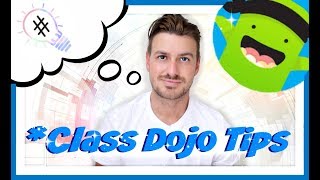 Class Dojo Tips  Setup and Beginners  For Teachers [upl. by Igiul93]