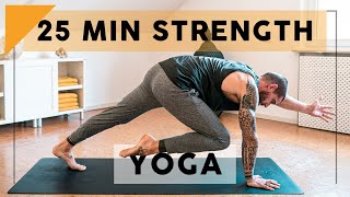 25 Minute Yoga for Strength  Breathe and Flow Yoga [upl. by Deden]