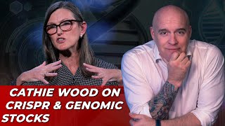 Reaction Cathie Wood on CRISPR amp Genomic Stocks [upl. by Dloreg]