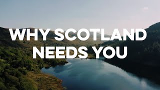 Only in Scotland Why Scotland Needs You [upl. by Betteanne]